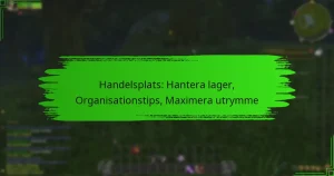 Handelsplats: Hantera lager, Organisationstips, Maximera utrymme