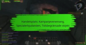 Handelsplats: Kampanjevenemang, Specialerbjudanden, Tidsbegränsade objekt