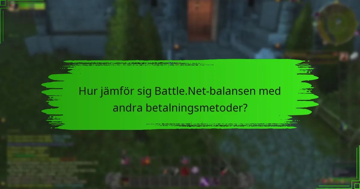 Hur kan jag behålla min Battle.Net-balans?