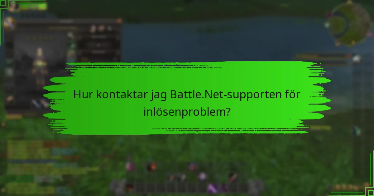 Hur kan jag felsöka problem med inlösen av Battle.Net-balans?