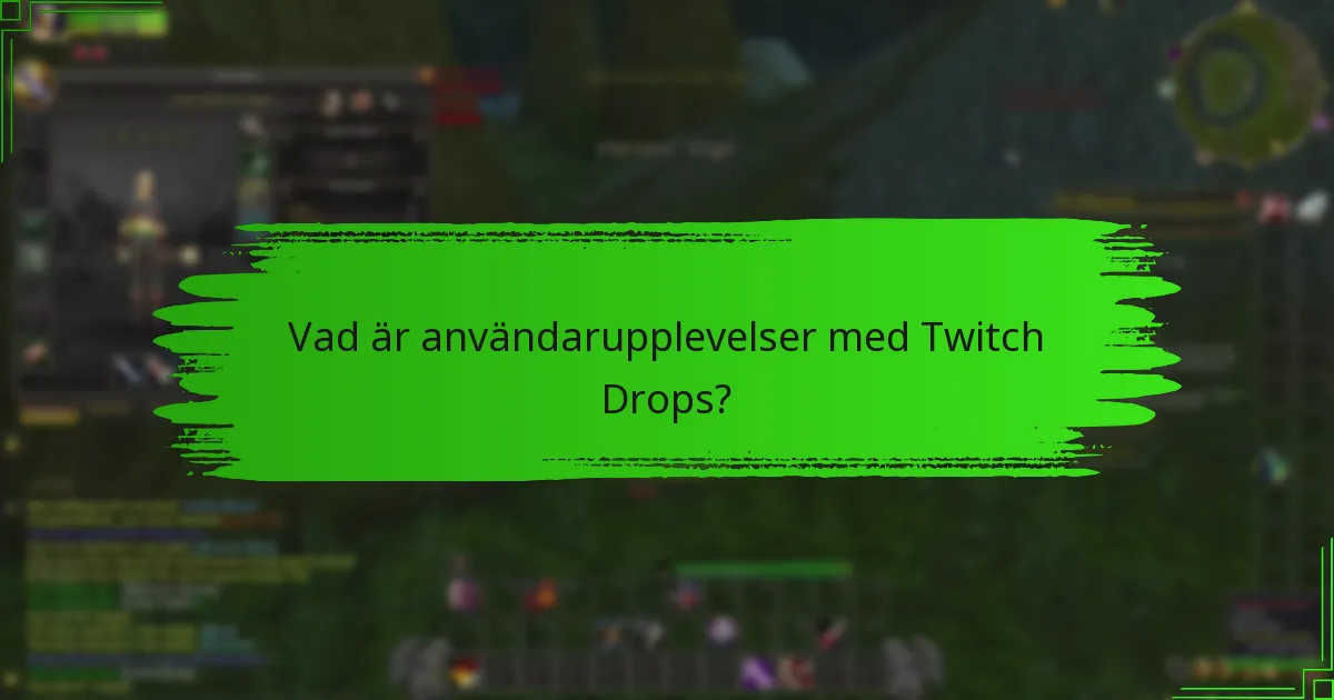 Vilka specialkampanjer är för närvarande tillgängliga för Twitch Drops?