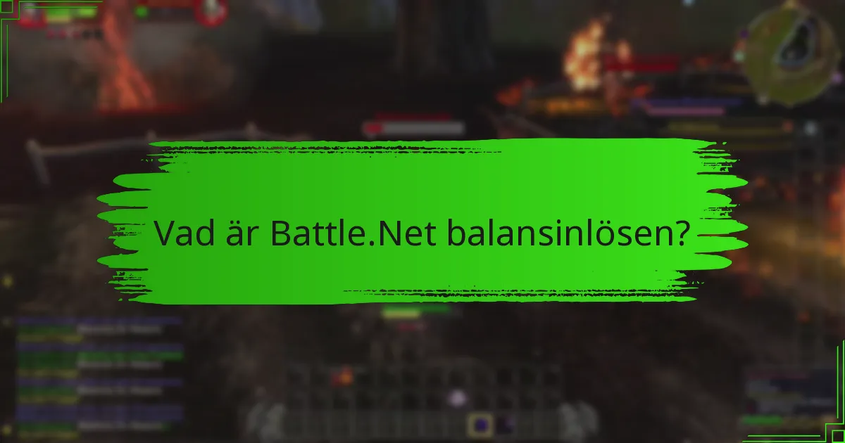 Hur jämförs Battle.Net balansinlösen med andra plattformar?