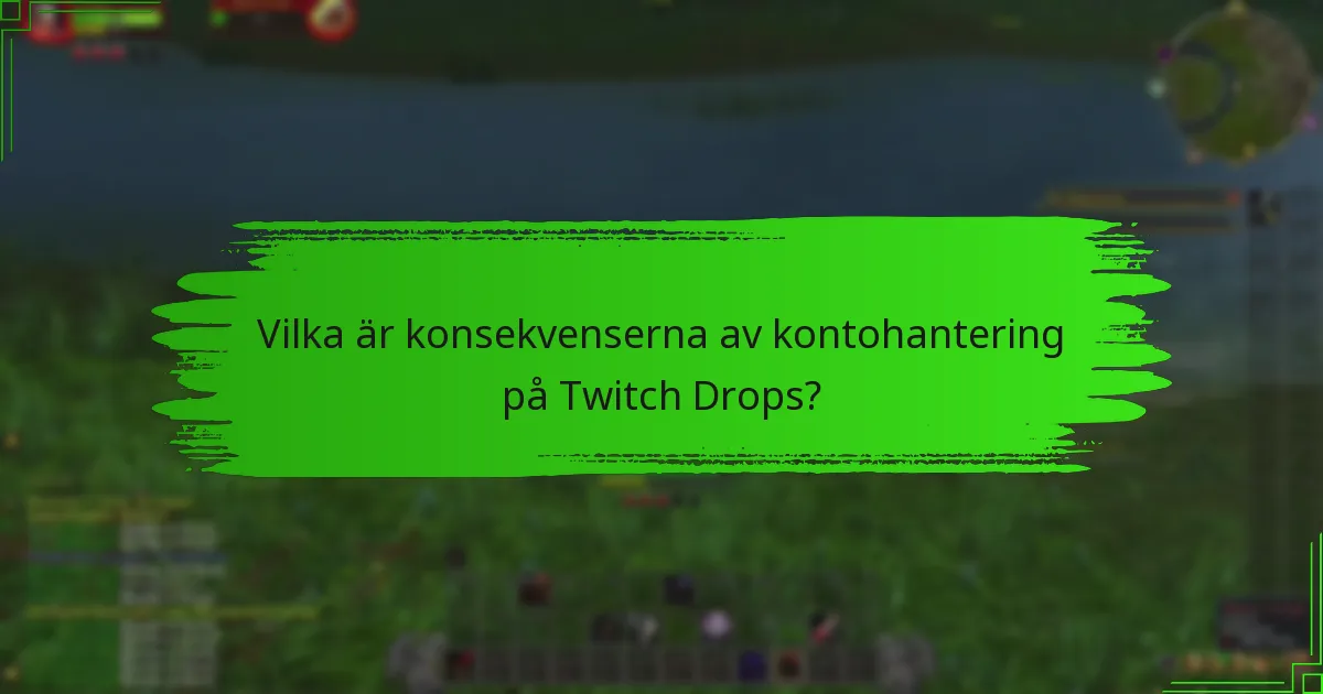 Vilka säkerhetstips bör du följa för ditt Twitch-konto?